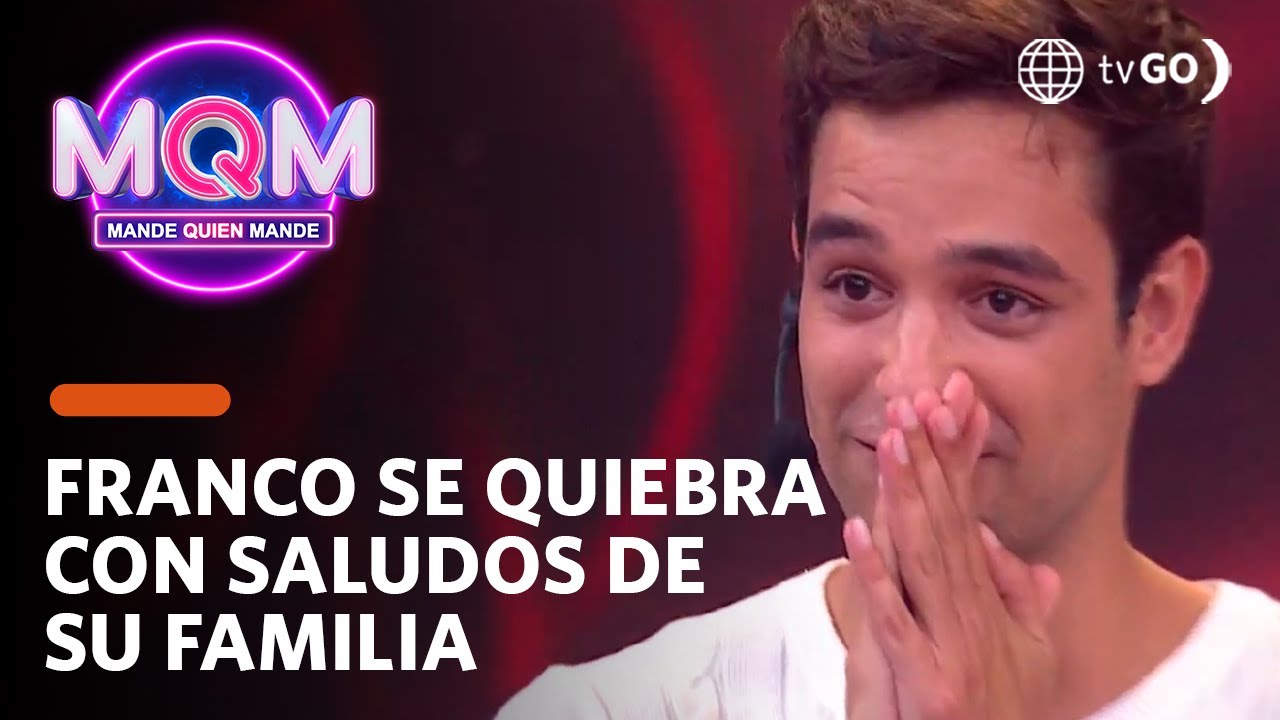 Mande Quien Mande: Franco Pennano se emocionó con saludos de su familia (HOY)
