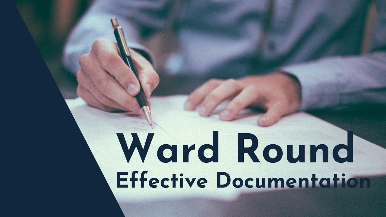 How to write a structured ward round note (written example) for doctors