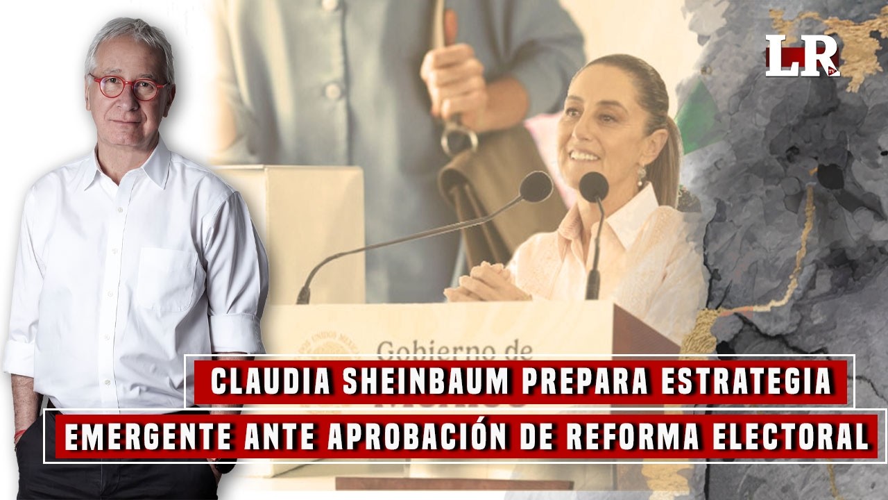 SHEINBAUM ALISTA PLAN B DE REFORMA ELECTORAL; NUEVO PARO NACIONAL DE LA CNTE #almediodiasolorzano
