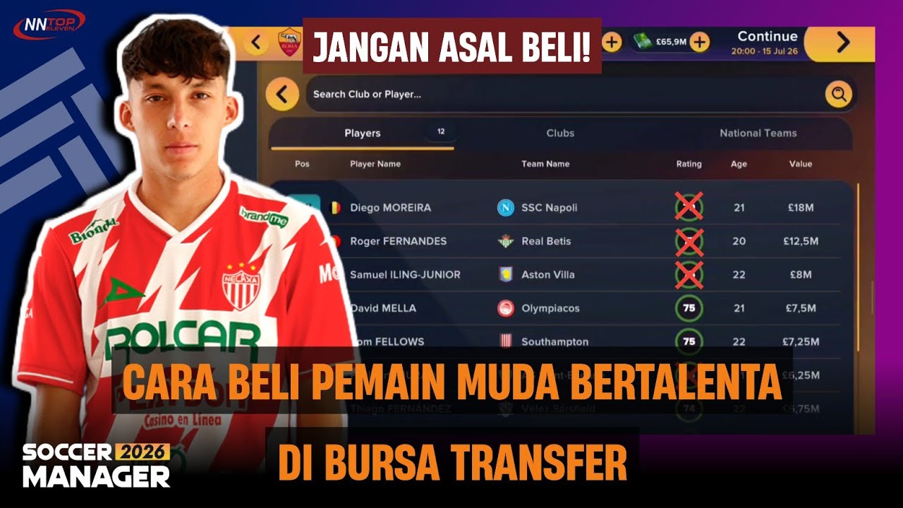 SOCCER MANAGER 2026 | CARA BELI PEMAIN MUDA BERTALENTA DI BURSA TRANSFER