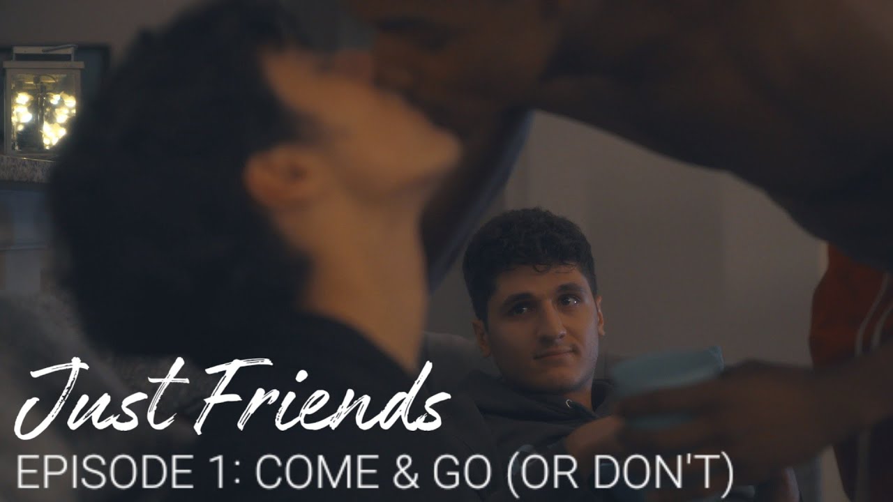 Just Friends: Episode 1 | Gay Web Series