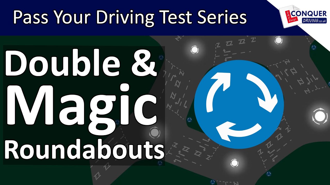 Double Mini Roundabouts & Magic Roundabouts in Great Britain - Pass your Driving Test Series