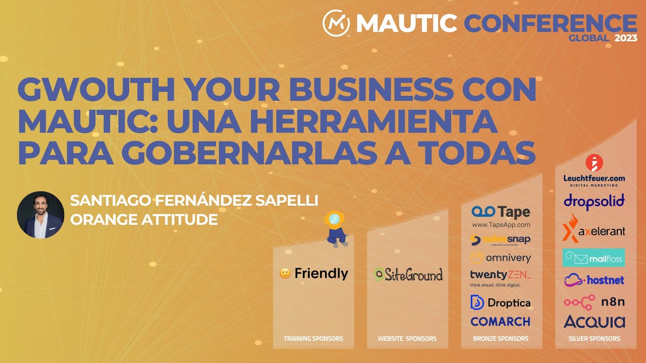 Gwouth your Business con Mautic: una herramienta para gobernarlas a todas