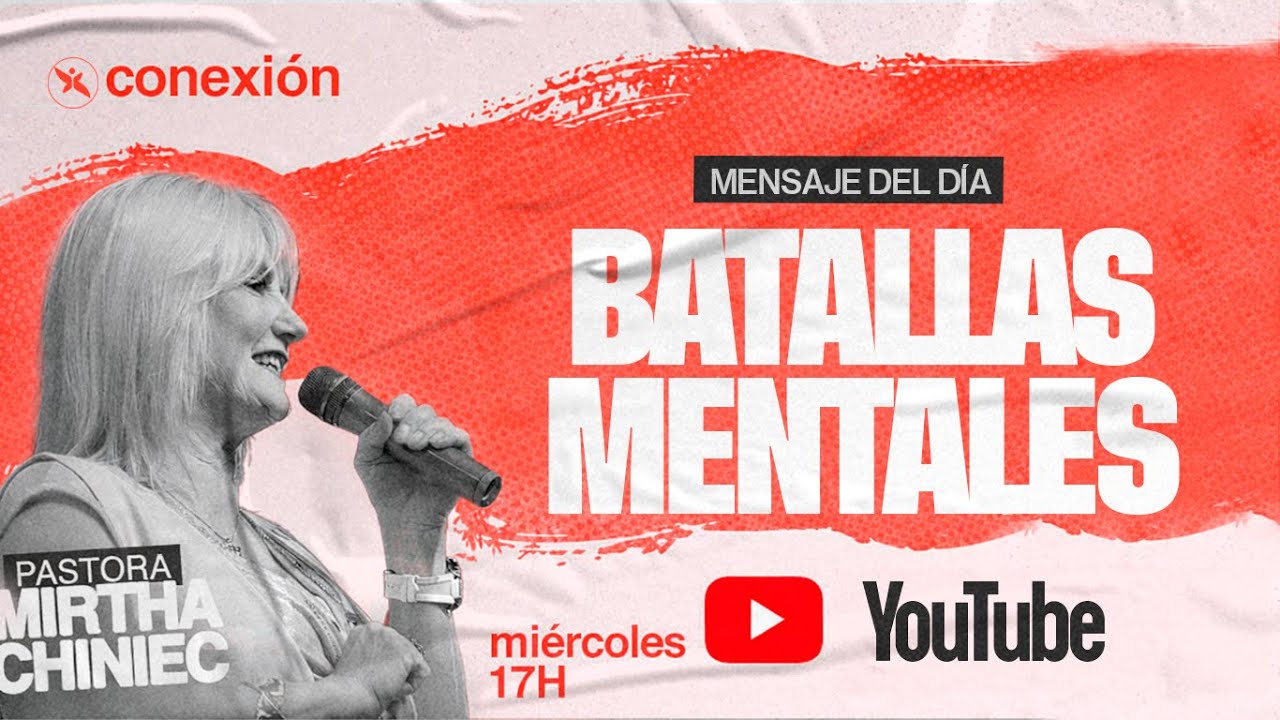 CONEXIÓN EN VIVO | Pra. Mirtha Chiniec | 21-01-2  17h