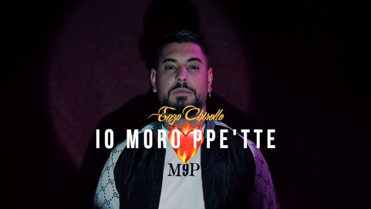 Enzo Chirollo - Io Moro ppe'Tte