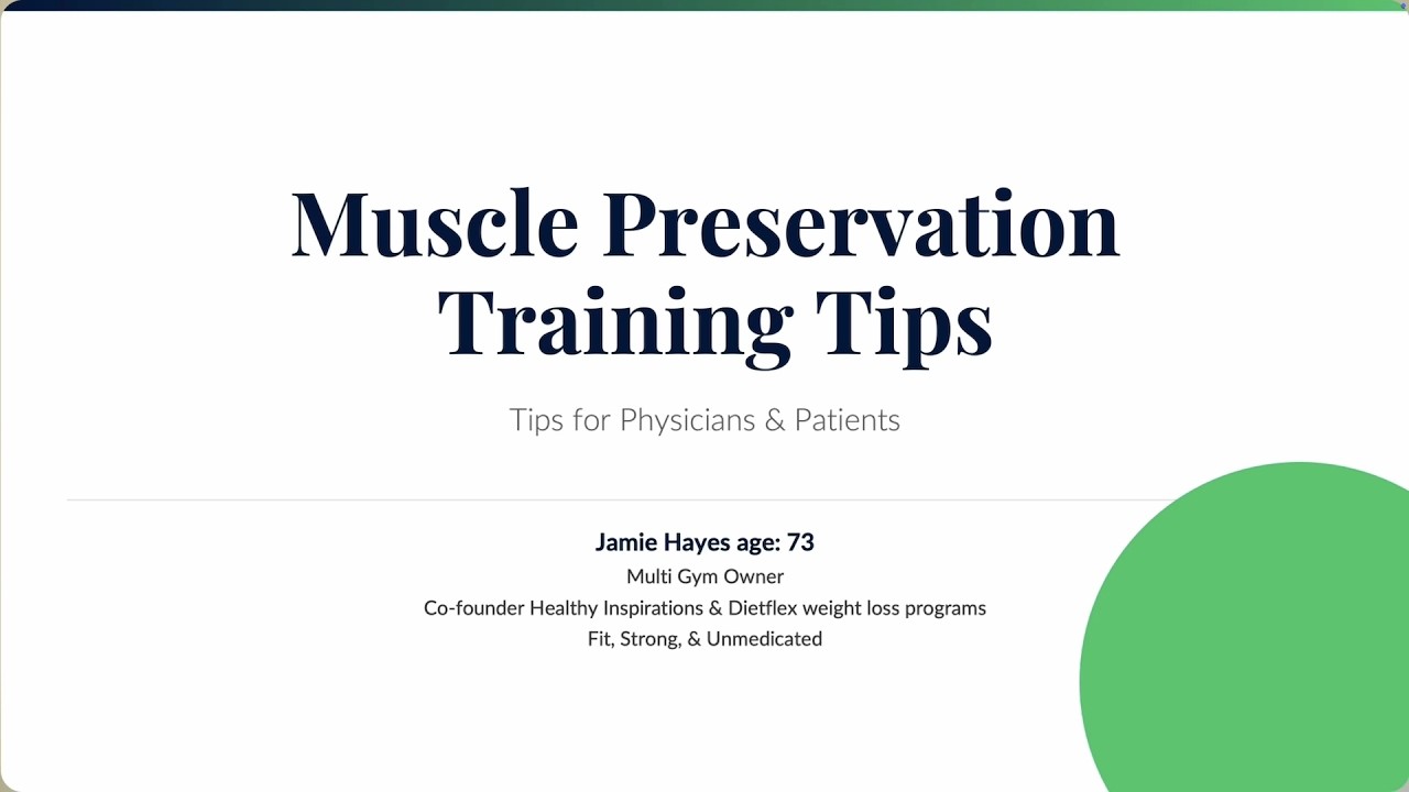 Jamie Hayes - 'Muscle Preservation Training Tips'