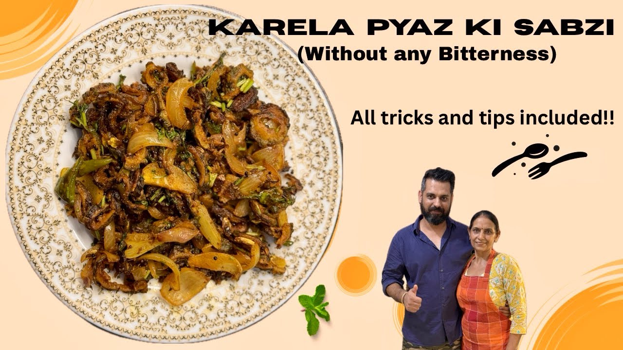 Karela Pyaz ki Sabzi | Bittergourd Onion Sabzi | Recipe without bitterness | Kinder Di Rasoi 🧑‍🍳 