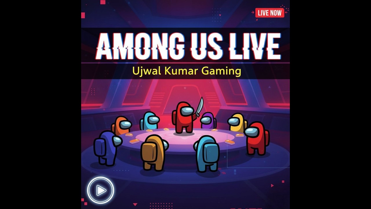 Let's play | Among us | Live Stream | Ujwal Kumar Gaming