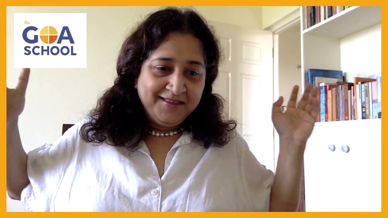 Why Goa? Why The Goa School?