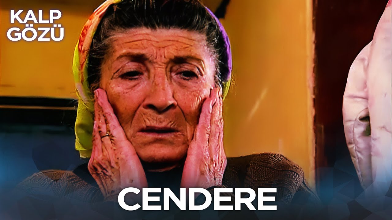 Cendere - Kalp Gözü