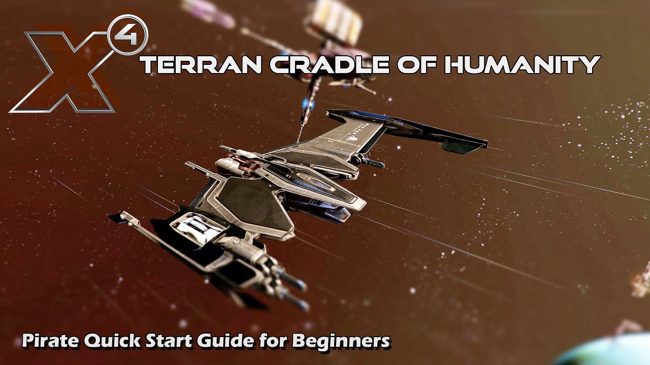 X4 Beginners Piracy Quick Start Guide For CoH