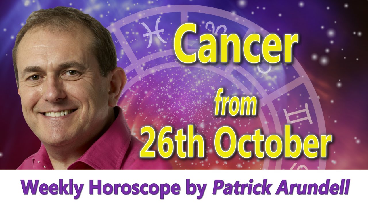 Cancer Weekly Horoscope from 26th October 2015