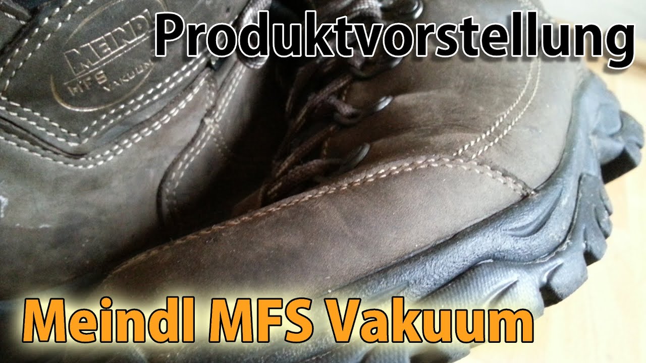 Produktvorstellung Trekking Schuh MEINDL MFS VAKUUM (German,Deutsch)