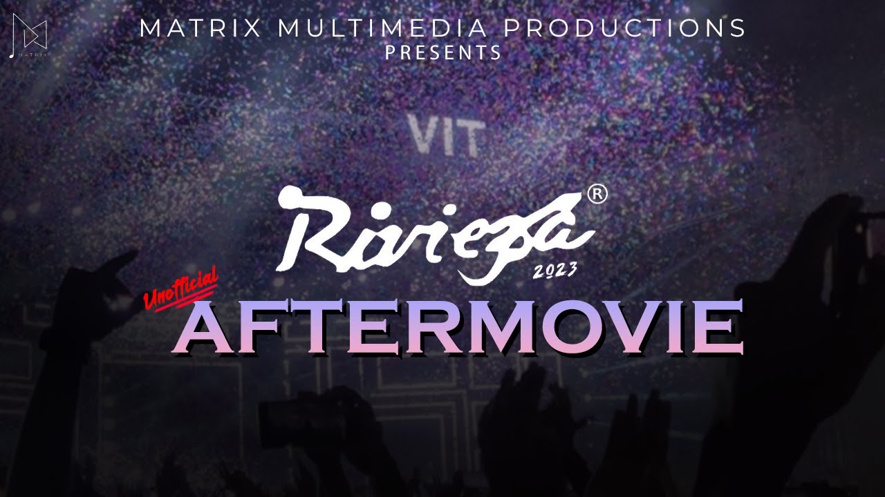 VIT Riviera Aftermovie 2023 | MATRIX VIT | Unofficial #vit2023 #collegefest