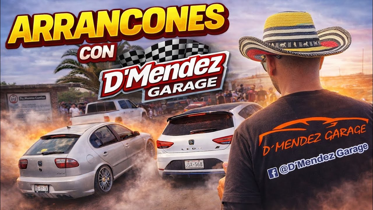 ARRANCONES con D’Mendez Garage 🏎️🏁