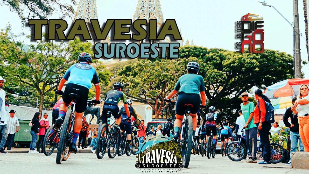 TRAVESIA DEL SUROESTE - MTB COLOMBIA