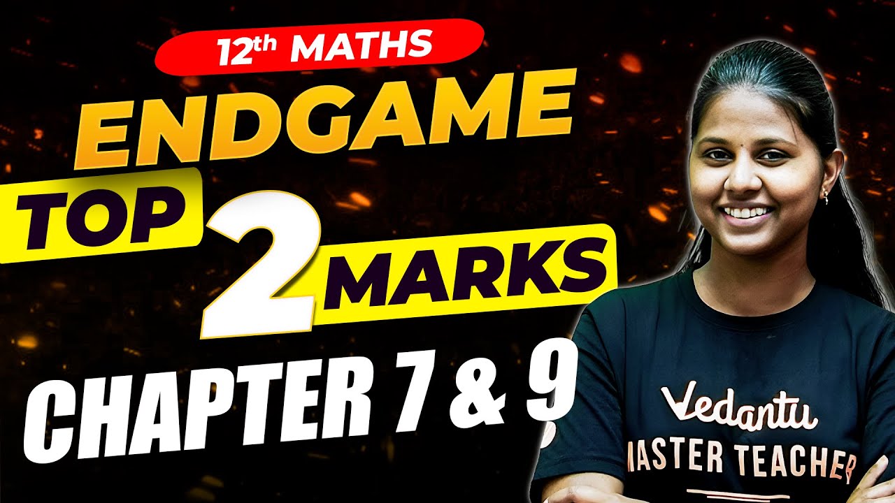 12th Maths | Chapter 7 and 9 Top 2 Important Questions | Public Exam 2025 | Janasruthi Ma'am