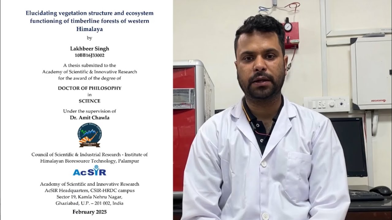 My Thesis for My Country || My PhD Thesis video || CSIR-IHBT, Palampur #acsir #csir-ihbt