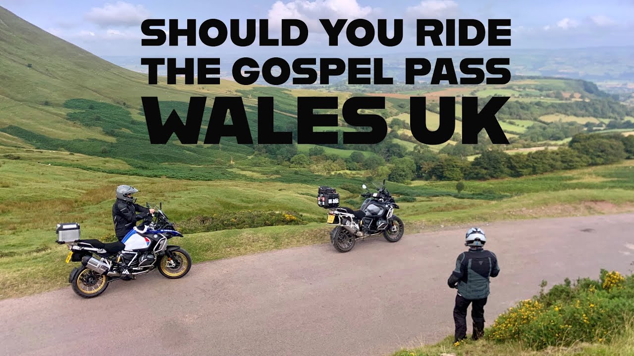 Should you ride the Gospel Pass Wales UK | Great Motorcycle Road