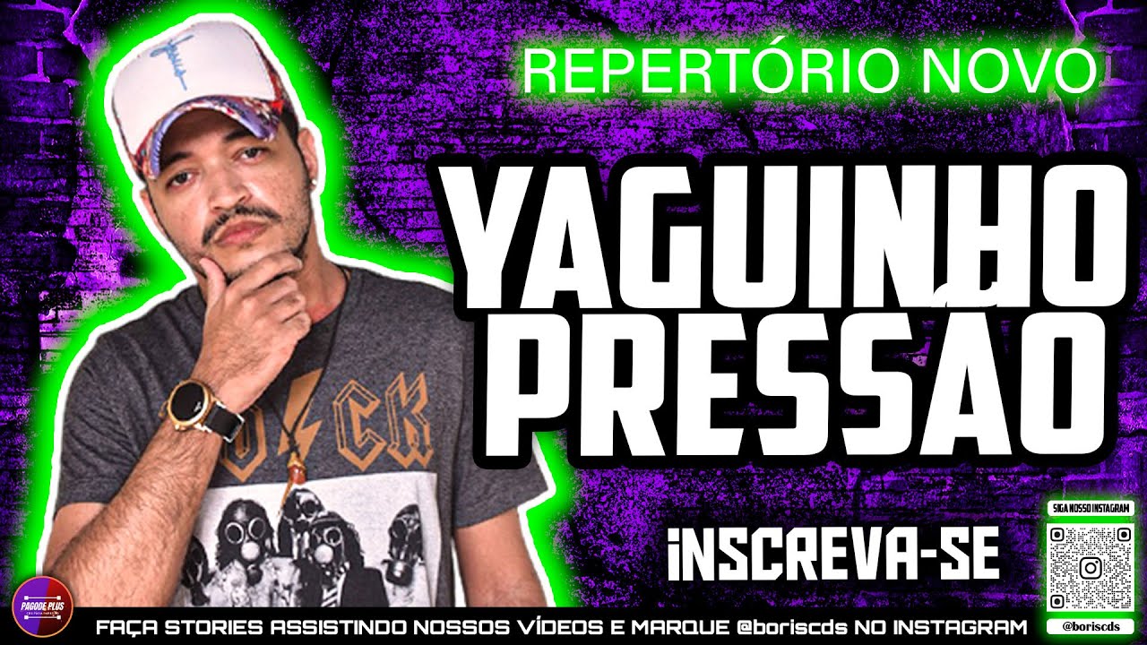 YAGUINHO PRESSÃO | PRA PAREDÃO 2021