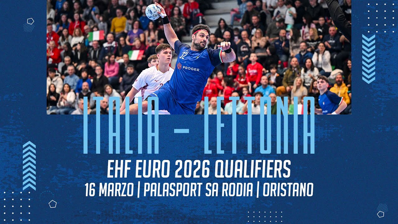 Qualificazioni EHF EURO 2026: ITALIA - LETTONIA