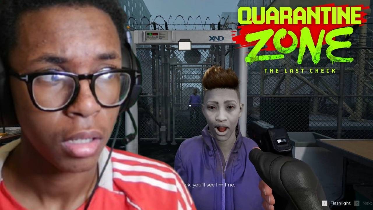 Playing Quarantine Zone ( Did not finished but watch to see what happened )