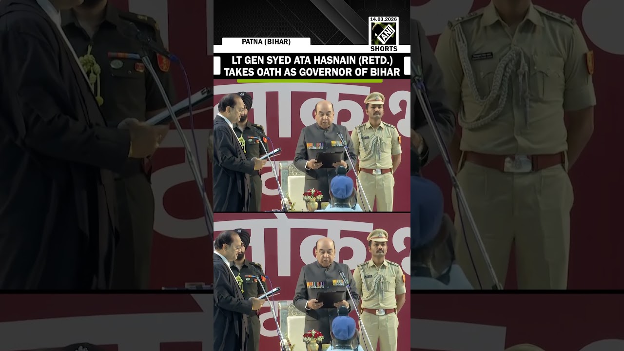 लेफ्टिनेंट जनरल सैयद अता हसनैन (सेवानिवृत्त) ने बिहार के राज्यपाल के रूप में शपथ ली।