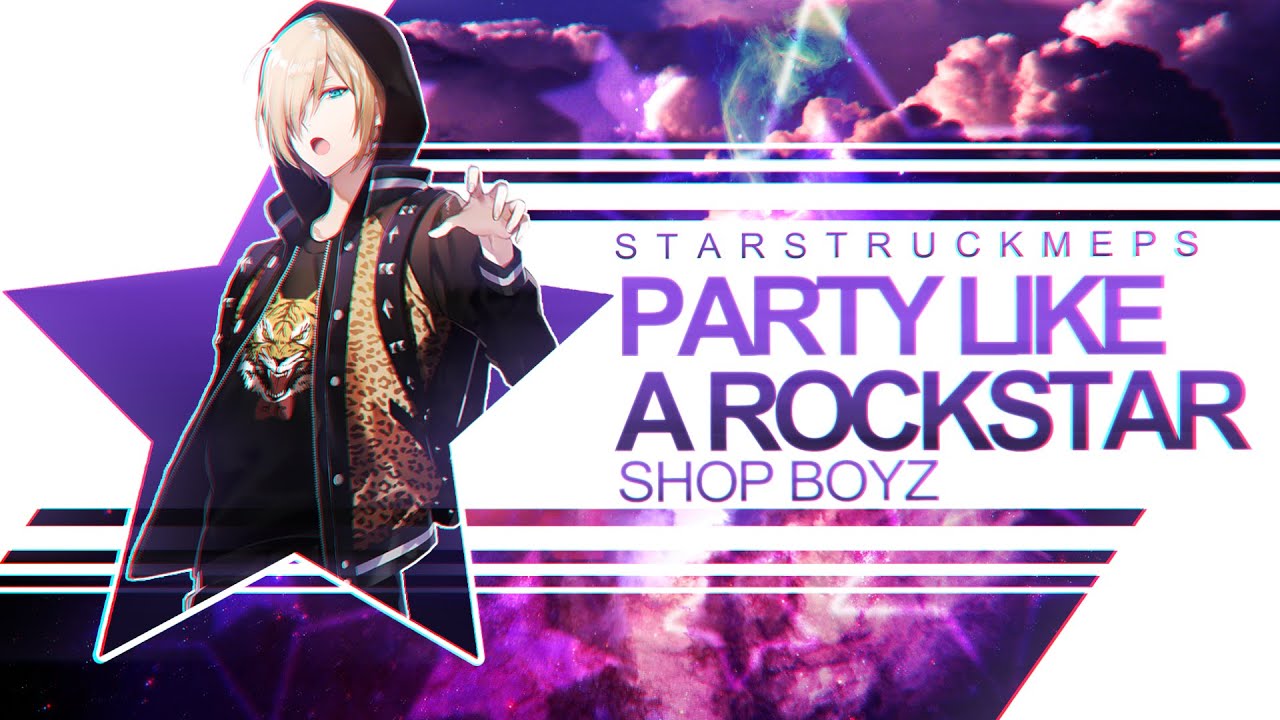 S★MEPS | PARTY LIKE A ROCKSTAR Multifandom MEP [#15]