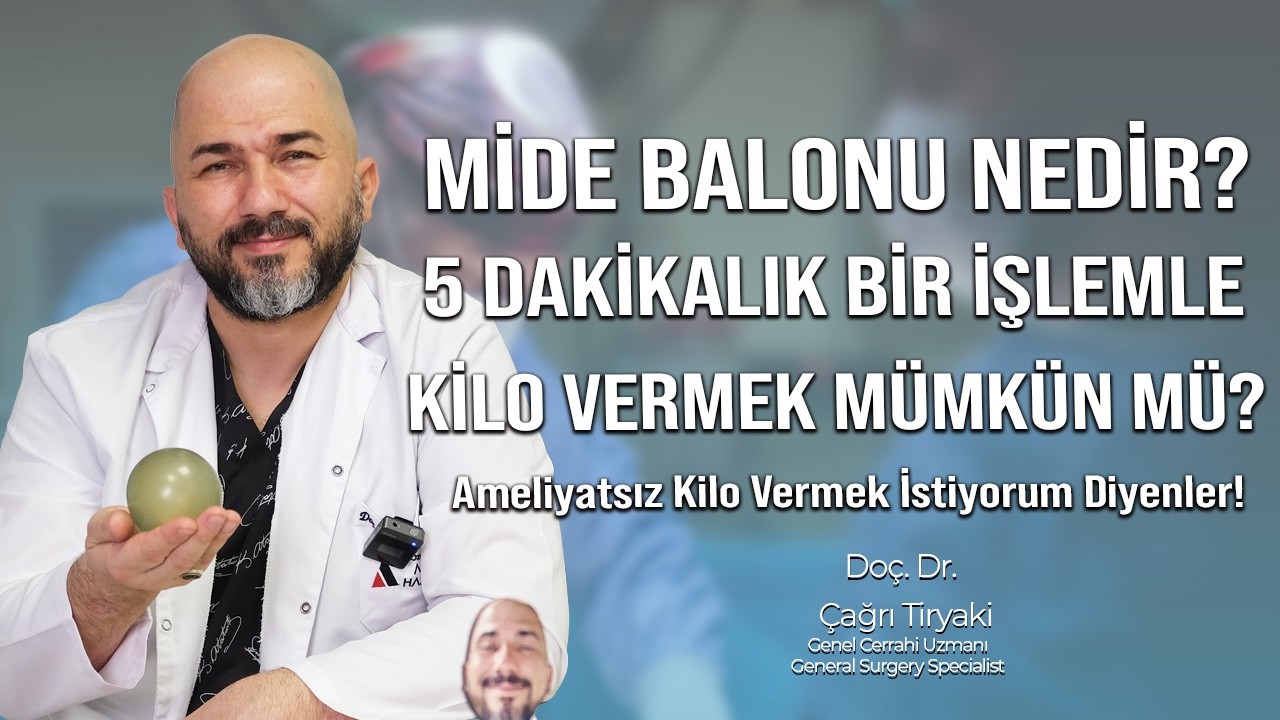 Mide Balonu Nedir? 5 Dakikalık İşlemle Kilo Vermek Mümkün mü?#midebalonu #tüpmide #obezite #diyabet