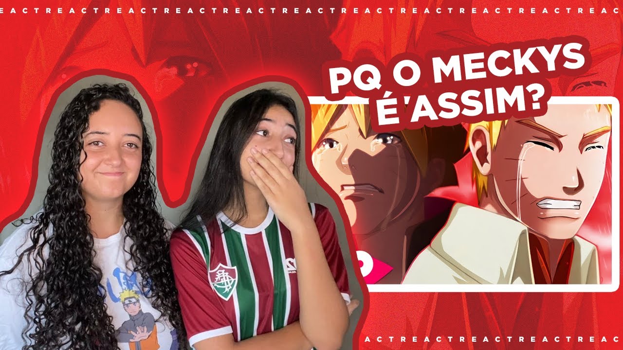 REACT | A MORTE DE UM UZUMAKI 💔 - Pai & Filho (Boruto) | Meckys Feat. Henrique Mendonça