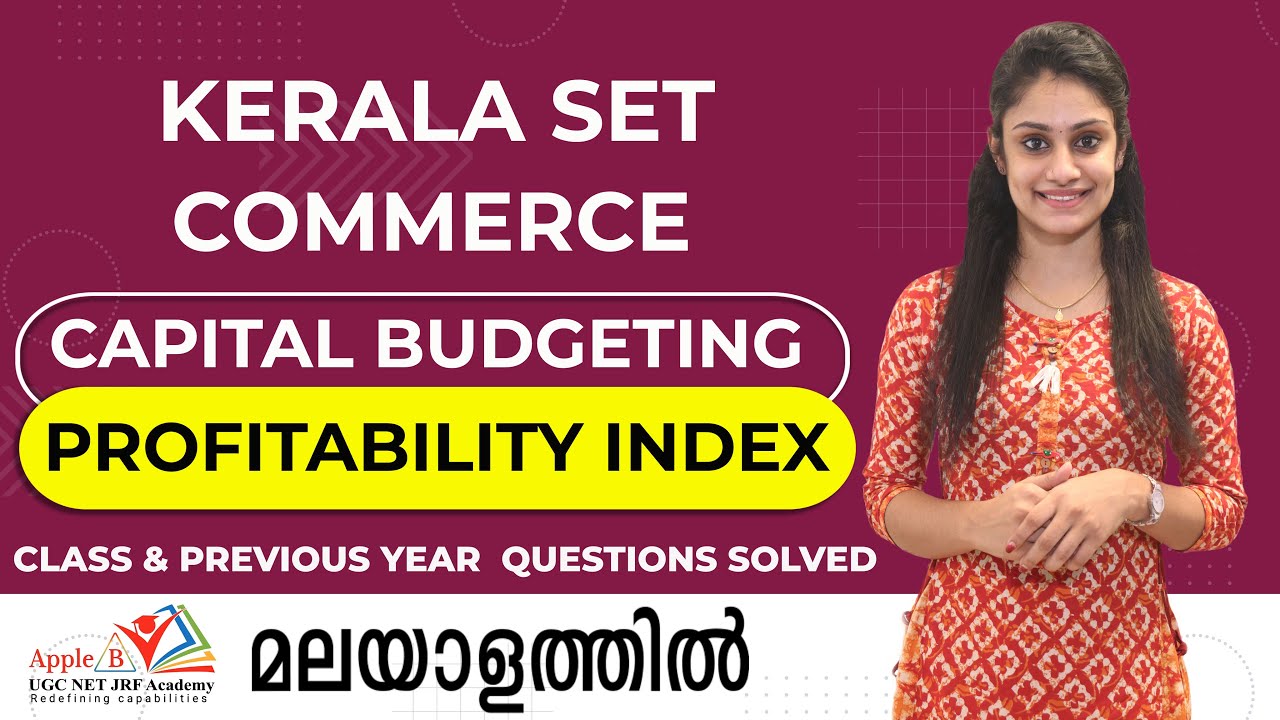 Kerala SET Commerce | Capital Budgeting | Profitability Index | APPLE B