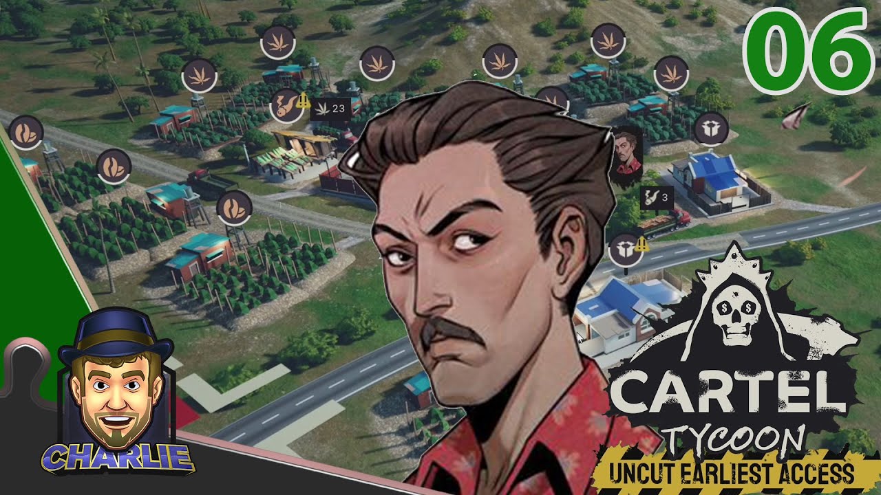 THE PERFECT CANNABIS SETUP?! - Cartel Tycoon Beta - Part 06 - Let's Play Cartel Tycoon Gameplay