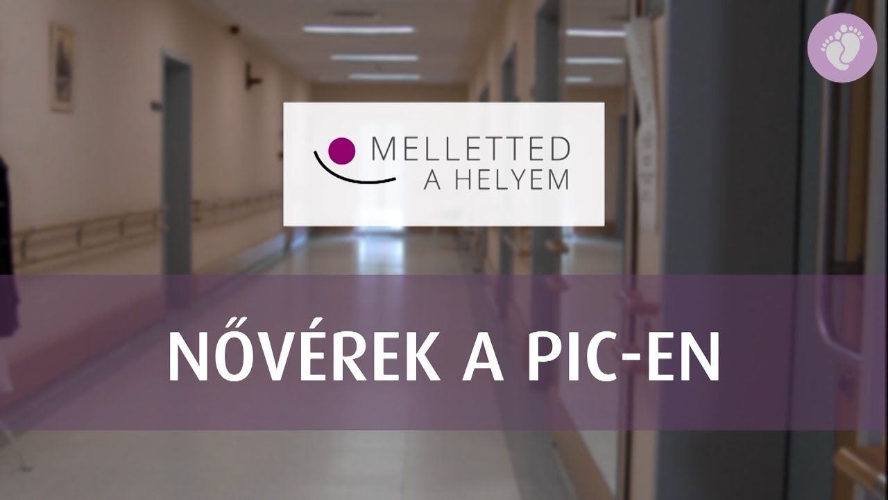 Nővérek a PIC-en
