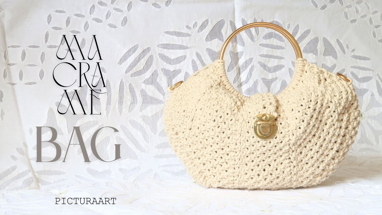 DIY Macrame Handbag | Macrame Bag Tutorial | PicturaArt |