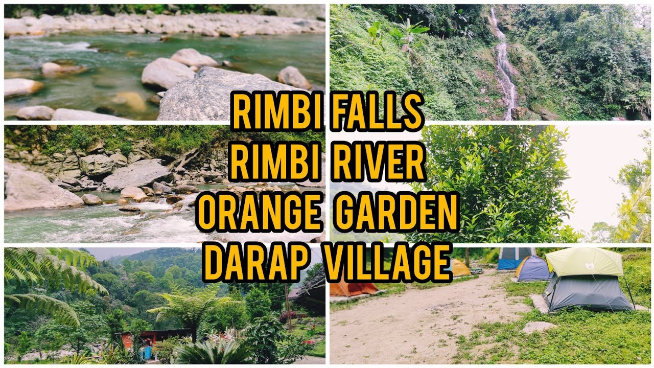 RIMBI FALLS | RIMBI RIVER | ORANGE GARDEN | WEST SIKKIM