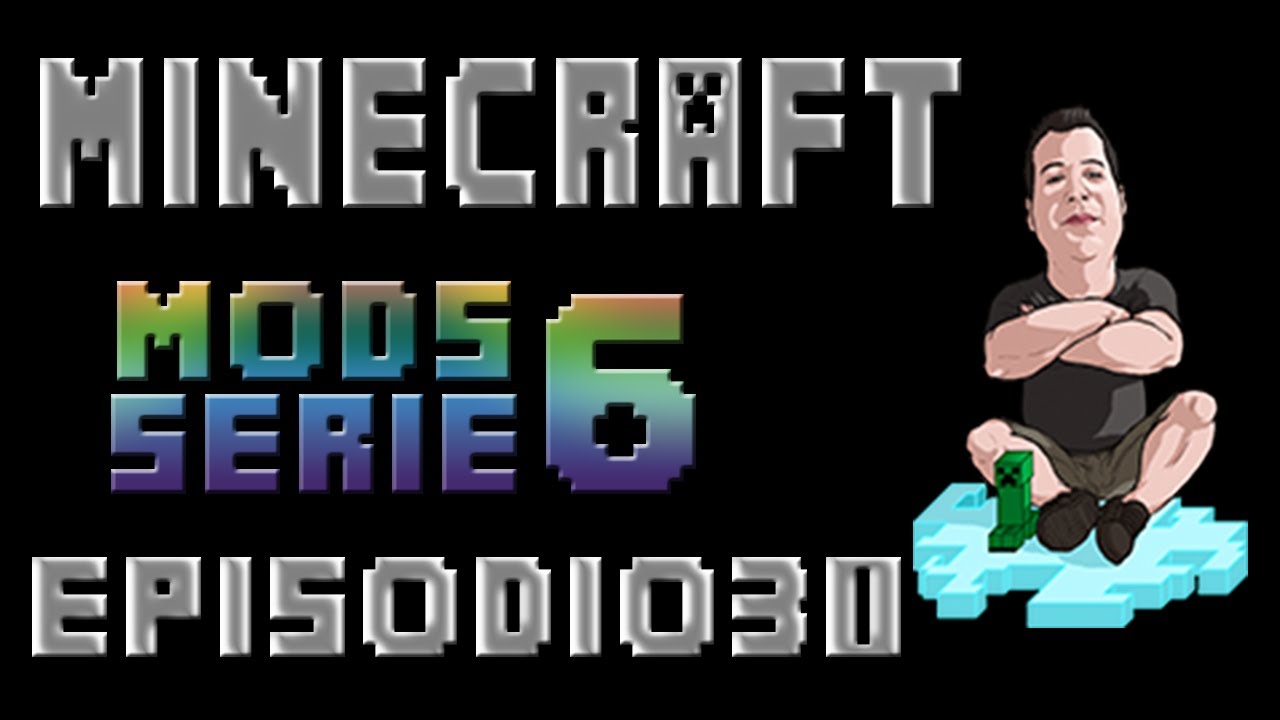 Minecraft MODs serie 6 - EPISODIO 30 - NANO SUIT