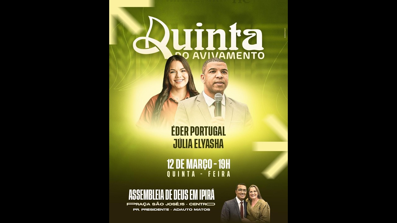 Assembleia de Deus Ipirá | Quinta do Avivamento | 12/03/2026