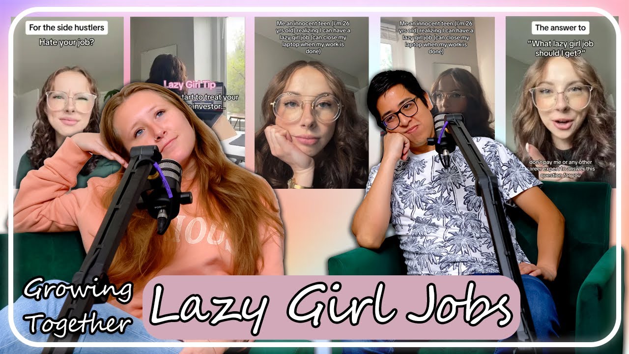 Lazy Girl Jobs | What Work Looks Like in 2023