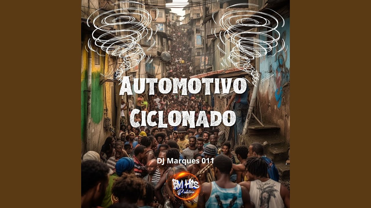 Automotivo Ciclonado
