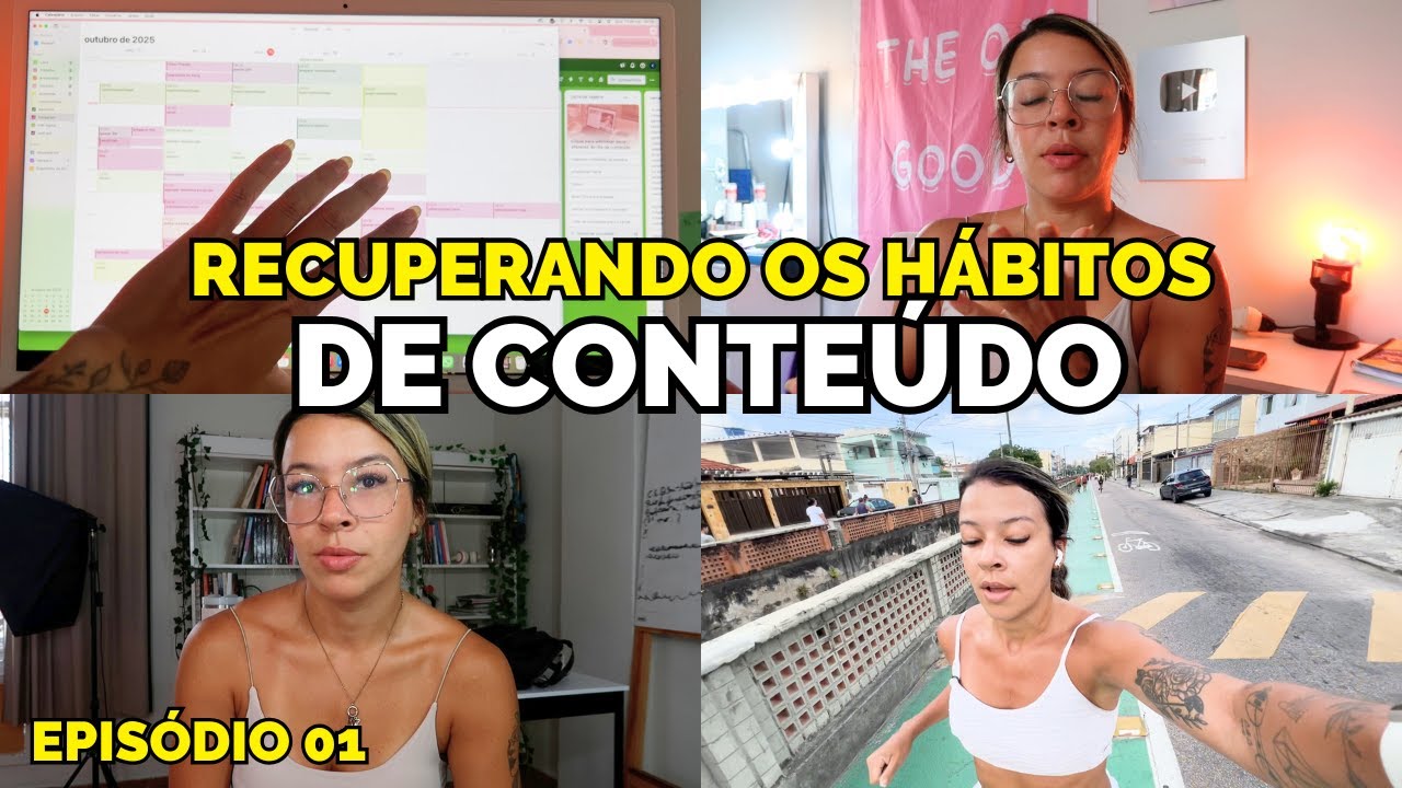 📆 Ep 01: Criando o hábito de criar conteúdo | Planejamento, rotina nova, metas e PRIORIDADES