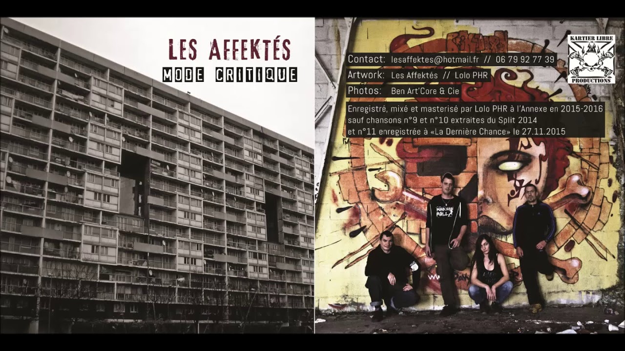 Les Affektés - Mode Critique (Full Album 2017)