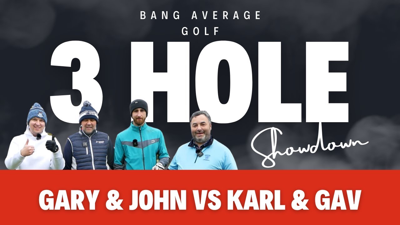 The 3 Hole Showdown | Gary & John Vs Karl & Gav