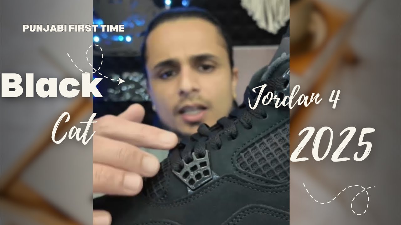 Air Jordan 4 Black Cat (2025) in PUNJABI REVIEW First Time 