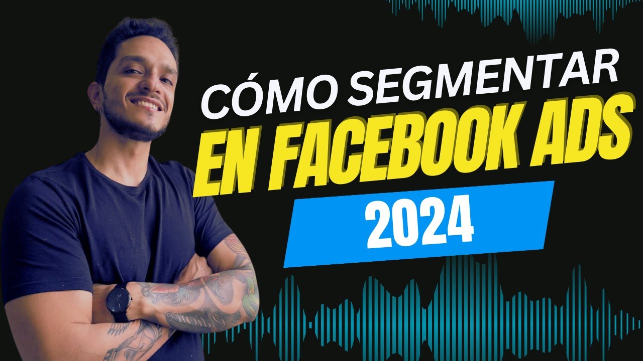 Como Segmentar en Facebook Ads 😱 2024 Tutorial Definitivo.