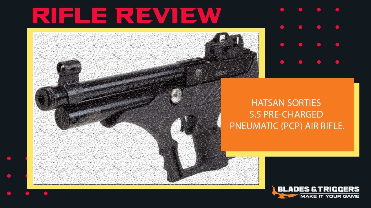 Hatsan Sorties 5.5 PCP Air Rifle Unboxing And Review