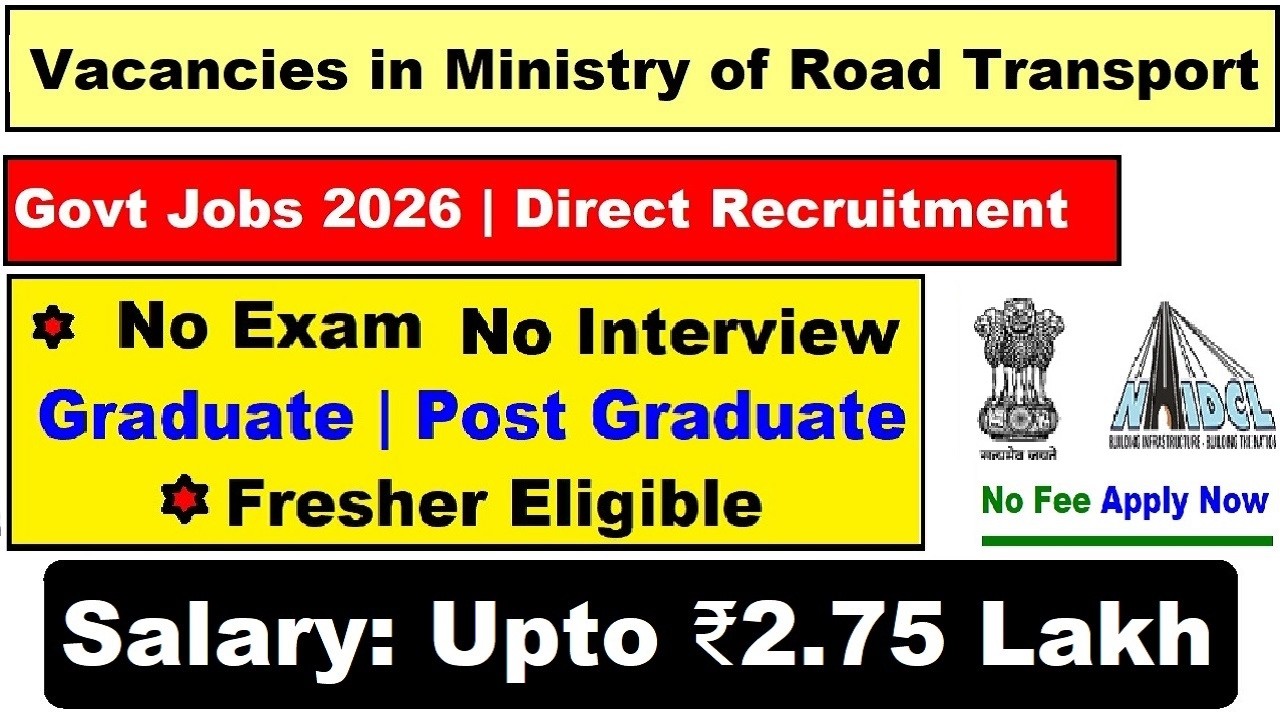🔴 SALARY ₹2.75 Lakh | NO EXAM | NO INTERVIEW | Ministry of Road Transport Jobs 2026 | No Fee