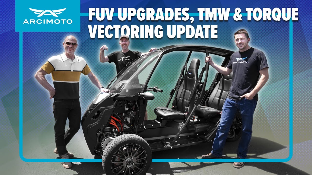 Arcimoto Weekend Update: FUV Upgrades, TMW & Torque Vectoring