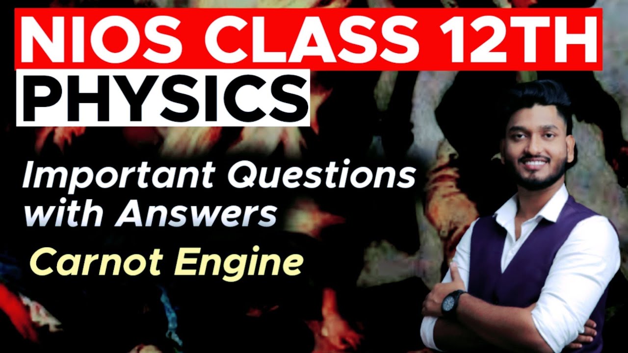 Nios Class 12th Physics Very Important Questions with Solutions | Thermodynamics |