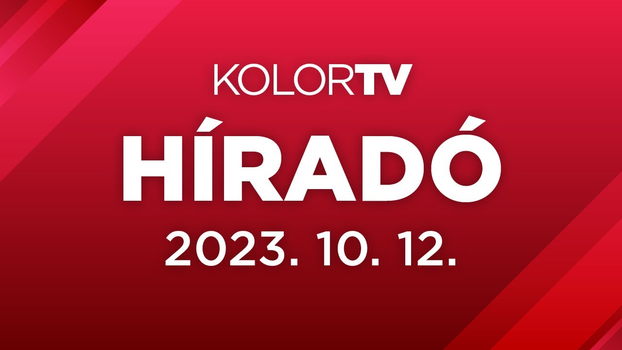 KolorTV Híradó - 2023.10.12.