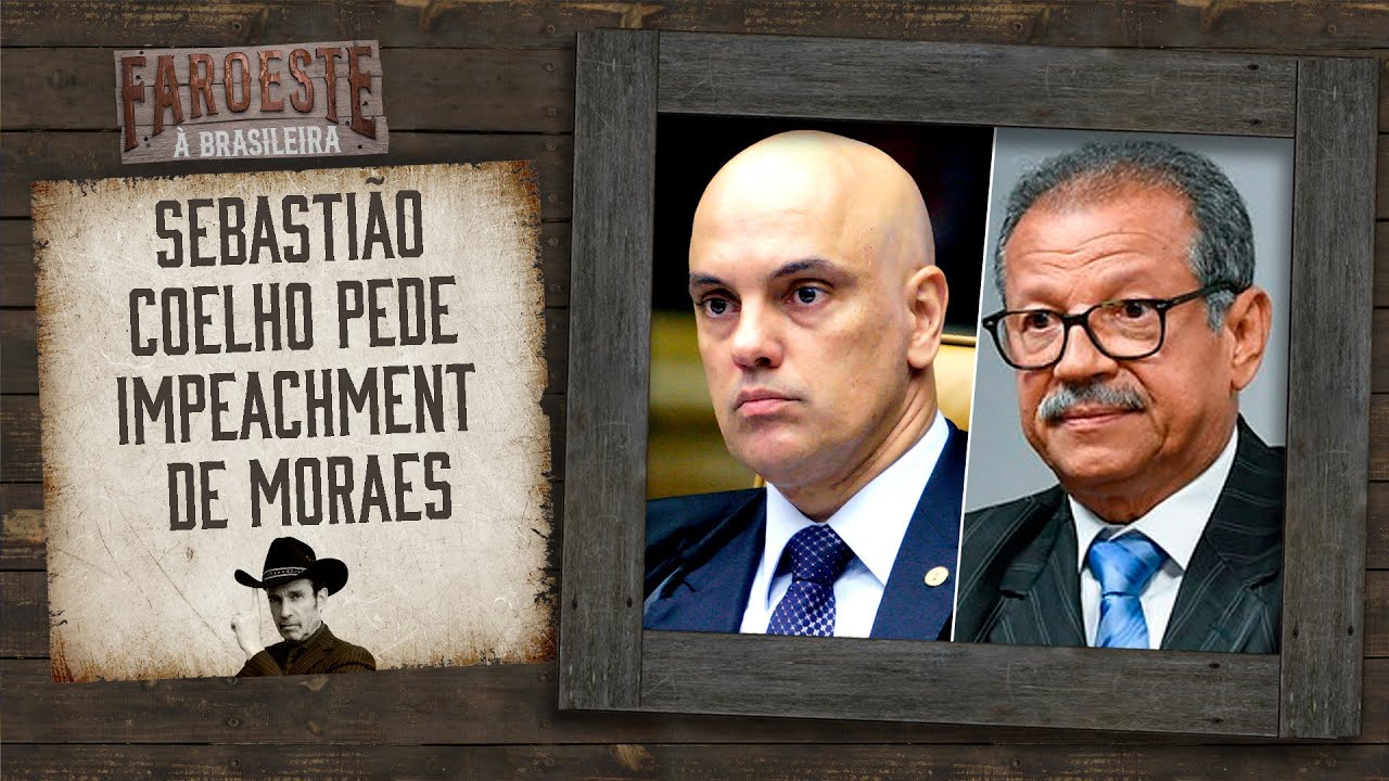 EXCLUSIVO: Sebastião Coelho cita denúncias de Tagliaferro e defende impeachment de Moraes